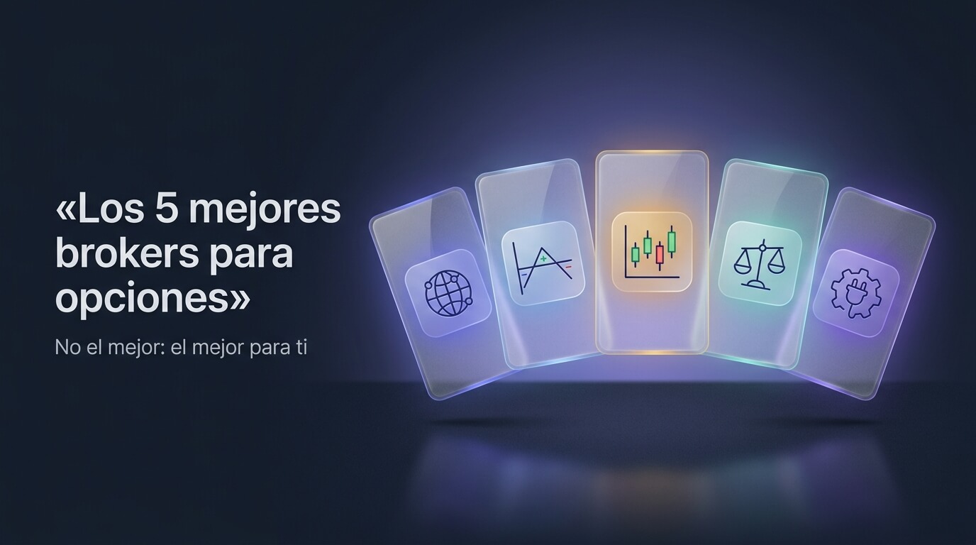 Los 5 mejores brokers para opciones en 2026: comisiones, plataformas y la letra pequeña